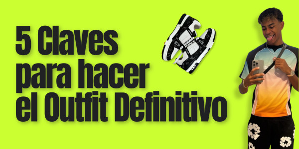 5 Claves para Diseñar el Outfit Definitivo